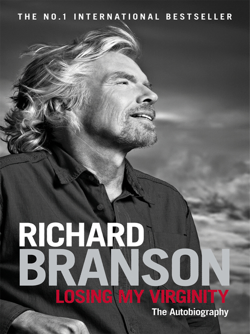 Title details for Losing My Virginity by Sir Richard Branson - Available